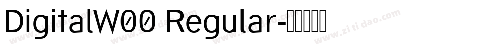 DigitalW00 Regular字体转换